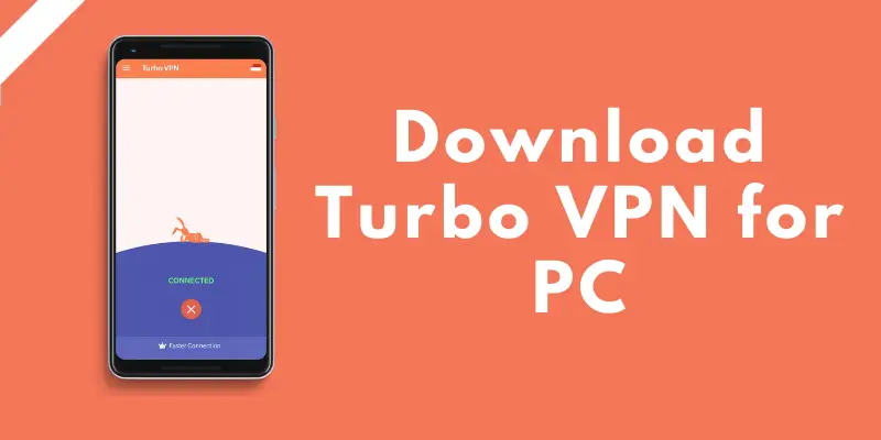 Download Turbo VPN for PC