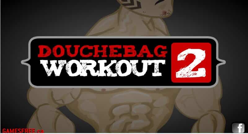 douchebag workout