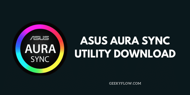 Asus Aura Sync Utility Download