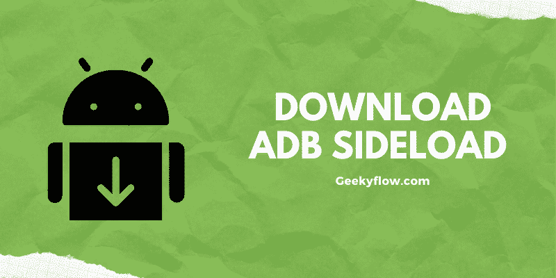 ADB Sideload Download – How to Install ROM with ADB [Complete Guide]
