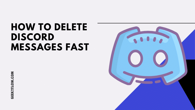 How to Delete Discord Messages Fast