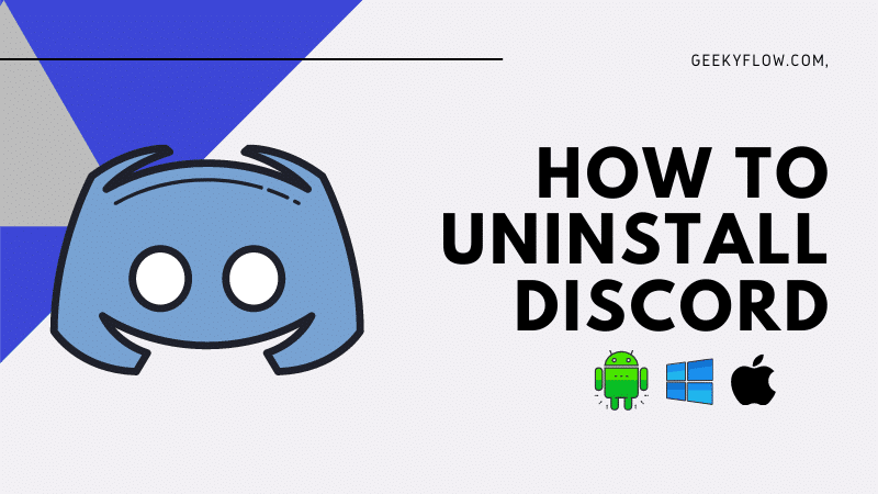 How to Uninstall Discord on Windows/Mac/Android