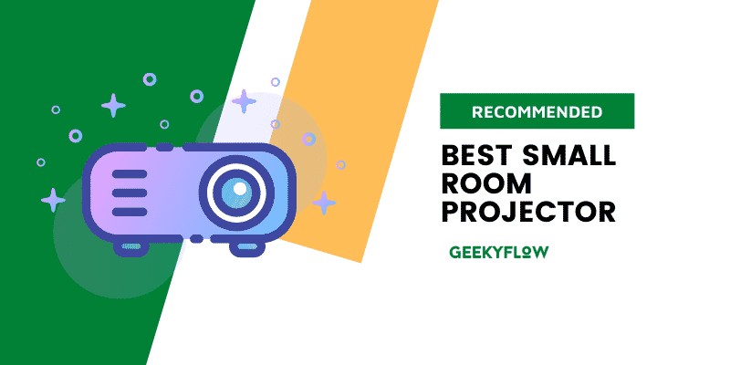 7 Best Small Room Projector: Tested