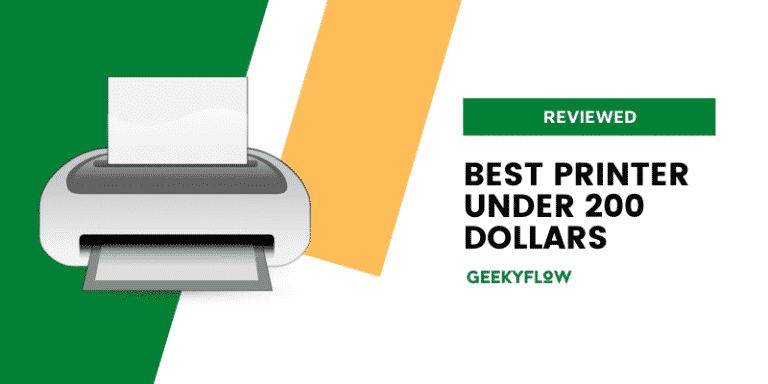 Best Printer Under 200 Dollars