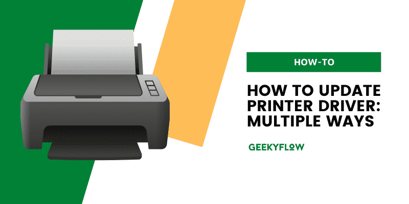 How To Update Printer Driver: Quick To Follow Guide