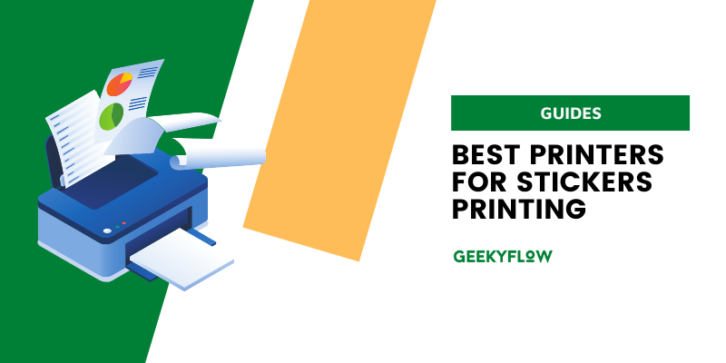 Best Printers for Stickers Printing
