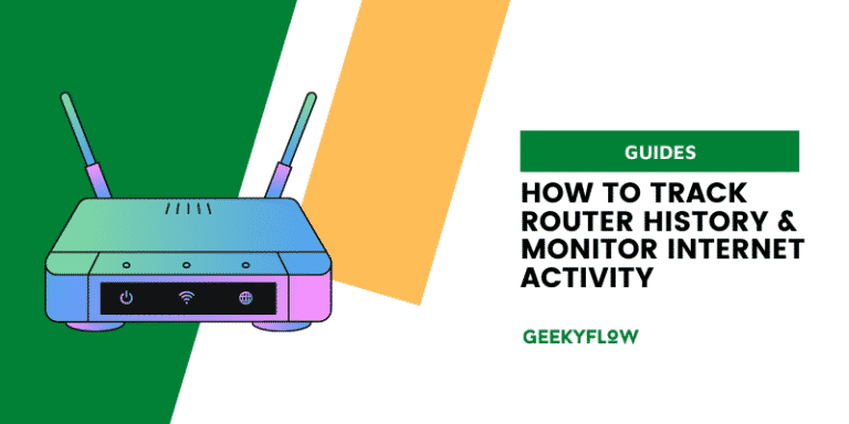how to track router history & monitor internet activity