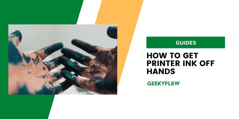 how to get printer ink off hands