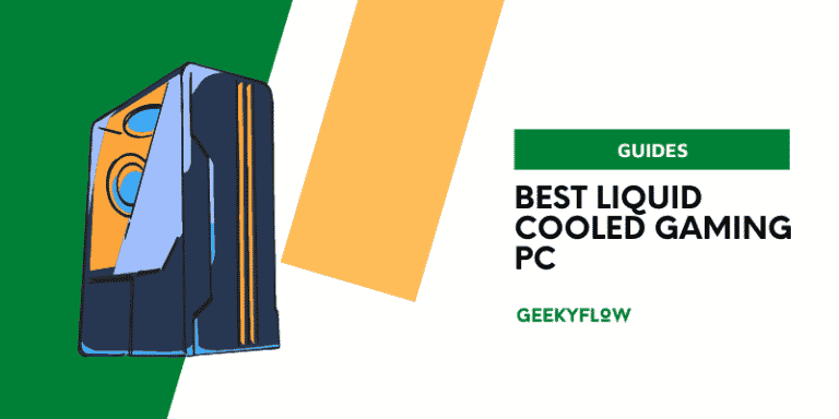 best liquid cooled gaming pc